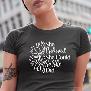 She Believe She Could So She Did Graphic Tshirt